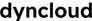 Dyncloud